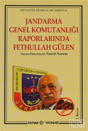 Jandarma Genel Komutanlığı Raporlarında Fethullah Gülen